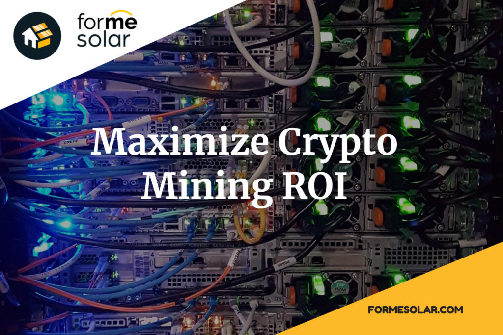 maximize crypto mining roi and profitability solar energy