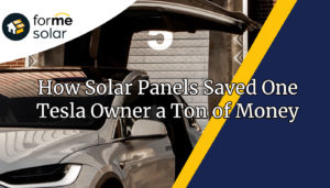 Read more about the article How Solar Panels Saved One Tesla Owner Tons of Money