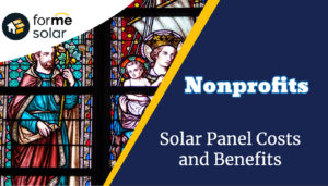 Read more about the article Solar Panel Costs and Benefits for Nonprofits