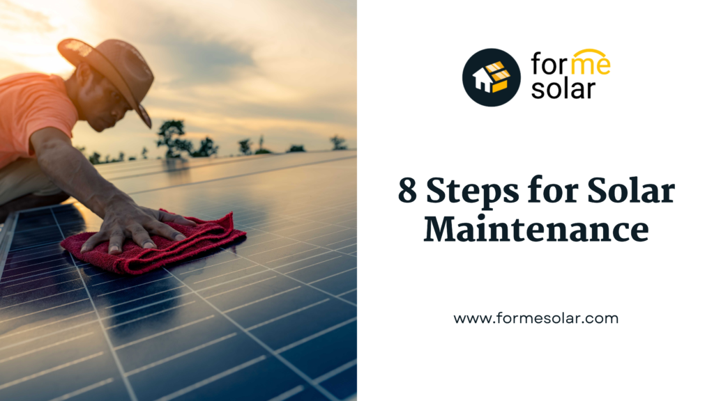 8 Steps for Solar Maintenance